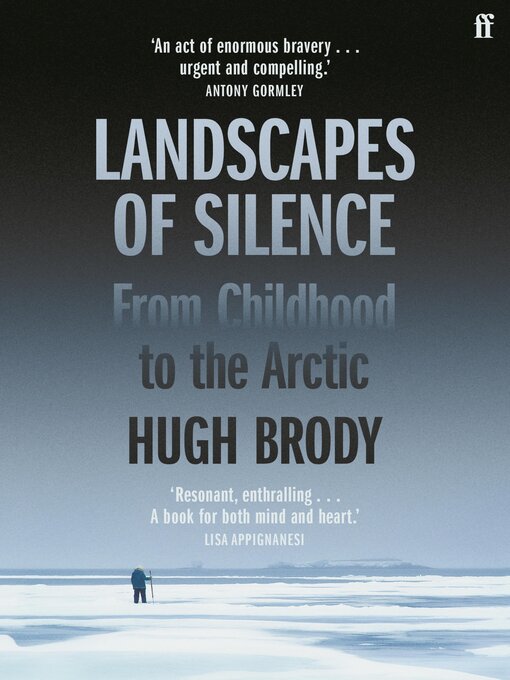 Title details for Landscapes of Silence by Hugh Brody - Available